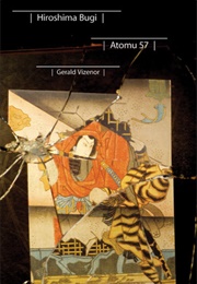 Hiroshima Bugi: Atomu 57 (Gerald Vizenor)