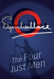 The Four Just Men (Edgar Wallace)