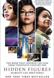 Hidden Figures (Margot Lee Shetterly)