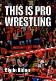 This Is Pro Wrestling