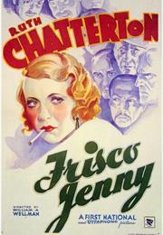 Frisco Jenny (1932)