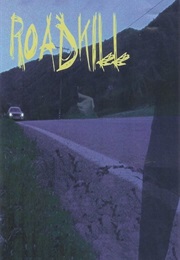 Road Kill (2005)