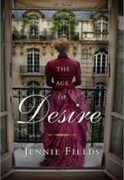 The Age of Desire (Jennie Fields)