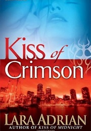 Kiss of Crimson (Lara Adrian)
