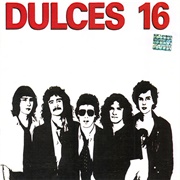 Para Tocar Rock & Roll – Dulces 16 (1981)