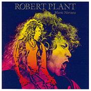 Robert Plant - Manic Nirvana