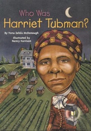 Who Was Harriet Tubman? (Mona Zeldis Mcdonough)