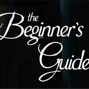 The Beginner&#39;s Guide