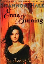 Enna Burning (Shannon Hale)