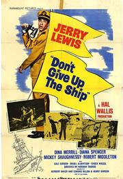 Don't Give Up the Ship (Norman Taurog)