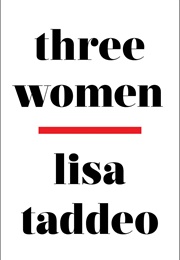 Three Women (Lisa Taddeo)