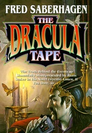 The Dracula Series (Fred Saberhagen)