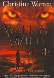 Walk on the Wild Side (Christine Warren)
