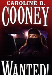 Wanted! (Caroline B. Cooney)