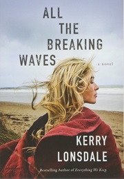 All the Breaking Waves (Kerry Lonsdale)