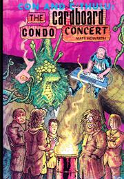 The Cardboard Condo Concert