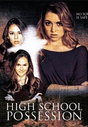 High School Possesion (2014)