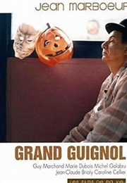 Grand Guignol (1986)