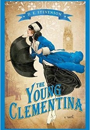 The Young Clementine (D. E. Stevenson)