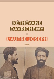 L'autre Joseph (Kéthévane Davrichewy)