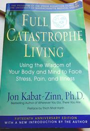Full Catastrophe Living