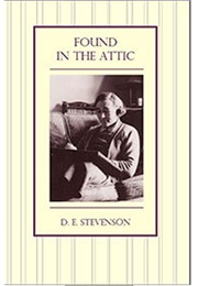 Found in the Attic (D. E. Stevenson)