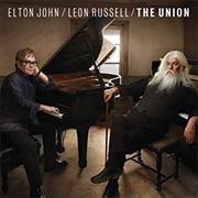 Elton John &amp; Leon Russell - The Union