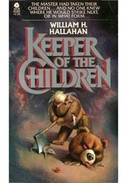 The Keeper of the Children (William H. Hallahan)