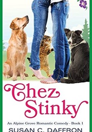 Chez Stinky (Susan C Daffron)