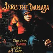 Jeru the Damaja - The Sun Rises in the East