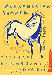 Alexandrian Summer (Yitzhak Gormezano Goren)