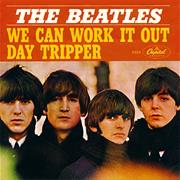We Can Work It Out/Day Tripper - The Beatles