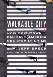 Walkable City (Jeff Speck)