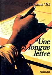 Une Si Longue Lettre (Mariama Ba)