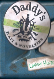 Daddy's (Lindsay Hunter)