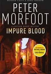 Impure Blood (Peter Morefoot)