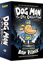 Dog Man (Series) (Dav Pilkey)