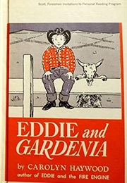 Eddie and Gardenia (Carolyn Haywood)