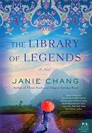 The Library of Legends (Janie Chang)