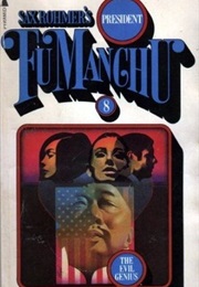 President Fu Manchu (Sax Rohmer)