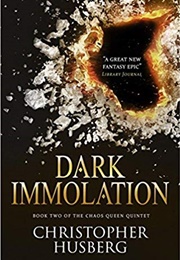 Dark Immolation (Christopher Husberg)