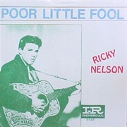 Poor Little Fool - Ricky Nelson