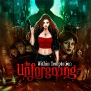 The Unforgiving - Within Temptation