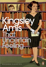 That Uncertain Feeling (Kingsley Amis)