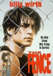 The Fence (1994)