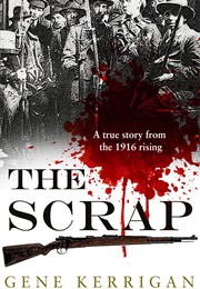 The Scrap (Gene Kerrigan)