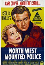 North West Mounted Police (Cecil B. Demille)