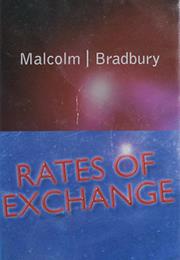 Bradbury Malcolm: Rates of Exchange