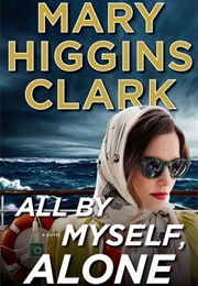 All by Myself, Alone (Mary Higgins Clark)