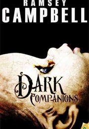 Dark Companions (Ramsey Campbell)